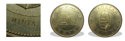 2009-es 200 forint címeres nagyobb sárgaréz ötvözet MINTA tesztérme